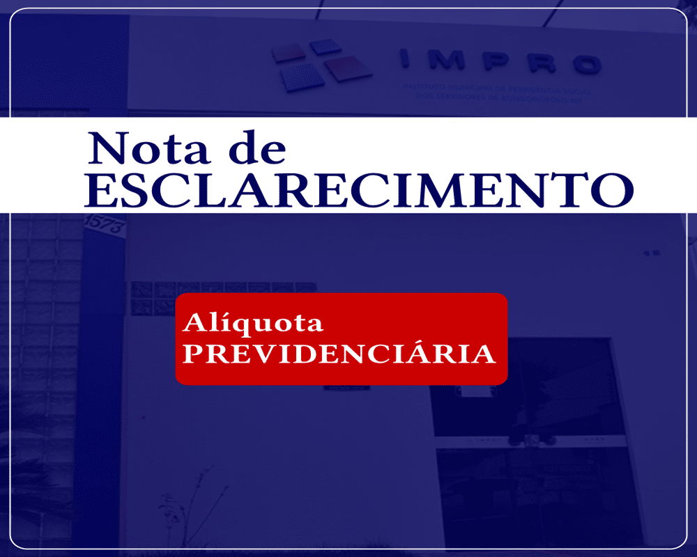IMPRO esclarece dúvidas sobre descontos previdenciários