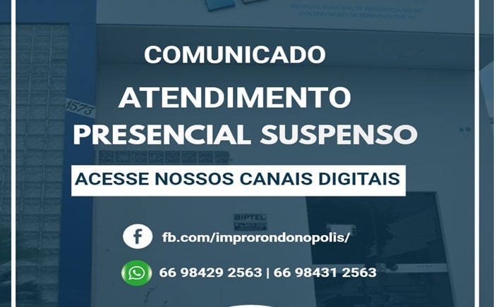 Atendimento presencial suspenso