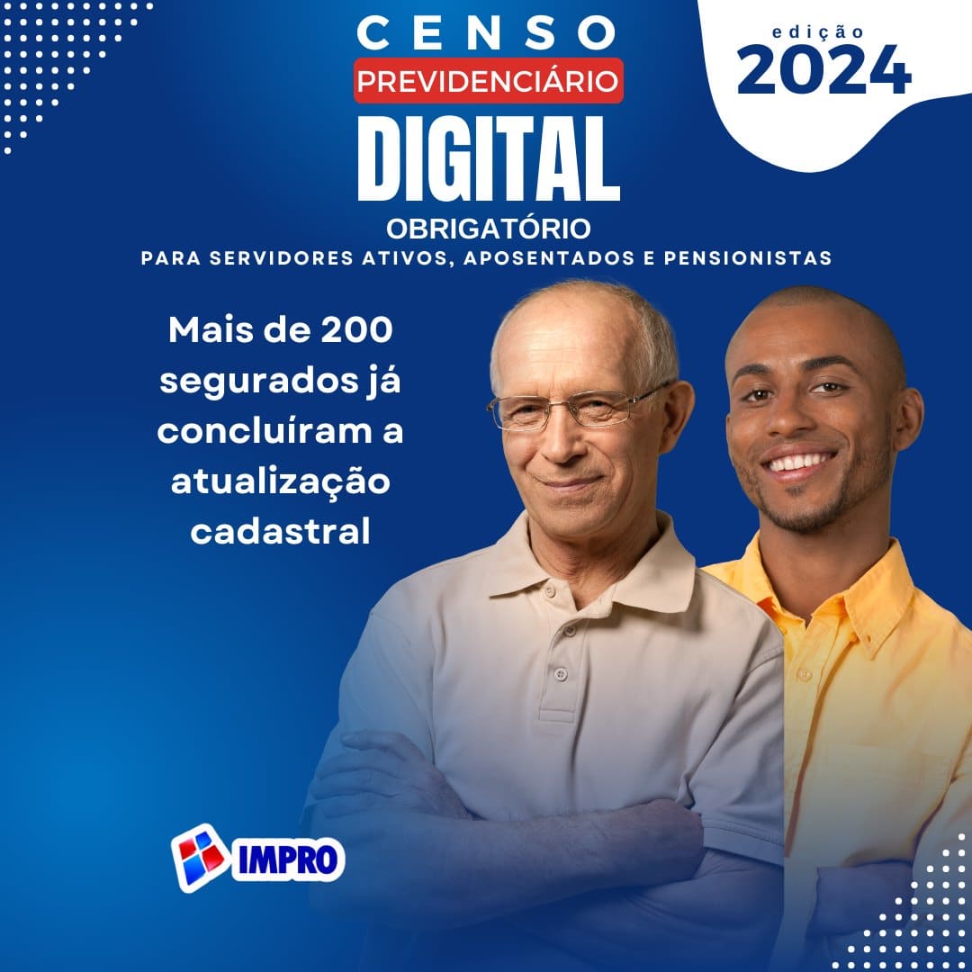 Mais de 200 segurados já concluíra o Censo Previdenciário: Atualização é para todos os servidores ativos, aposentados e pensionistas do município